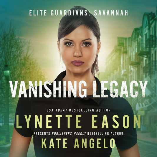 Vanishing Legacy AUDIOBOOK (Elite Guardians: Savannah Book 1)