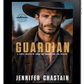 Guardian EBOOK (Heroes of Renegade - Book 4)