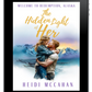 PREORDER The Hidden Light of Her (Welcome to Redemption, Alaska: Book 5)