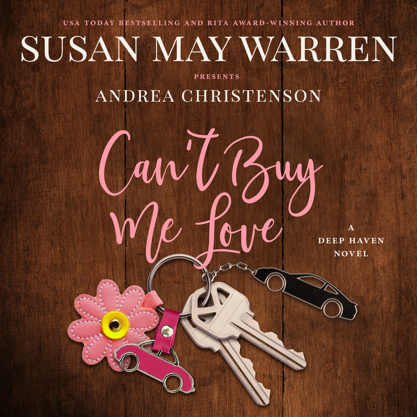 Can't Buy Me Love AUDIOBOOK (Deep Haven Book 2)