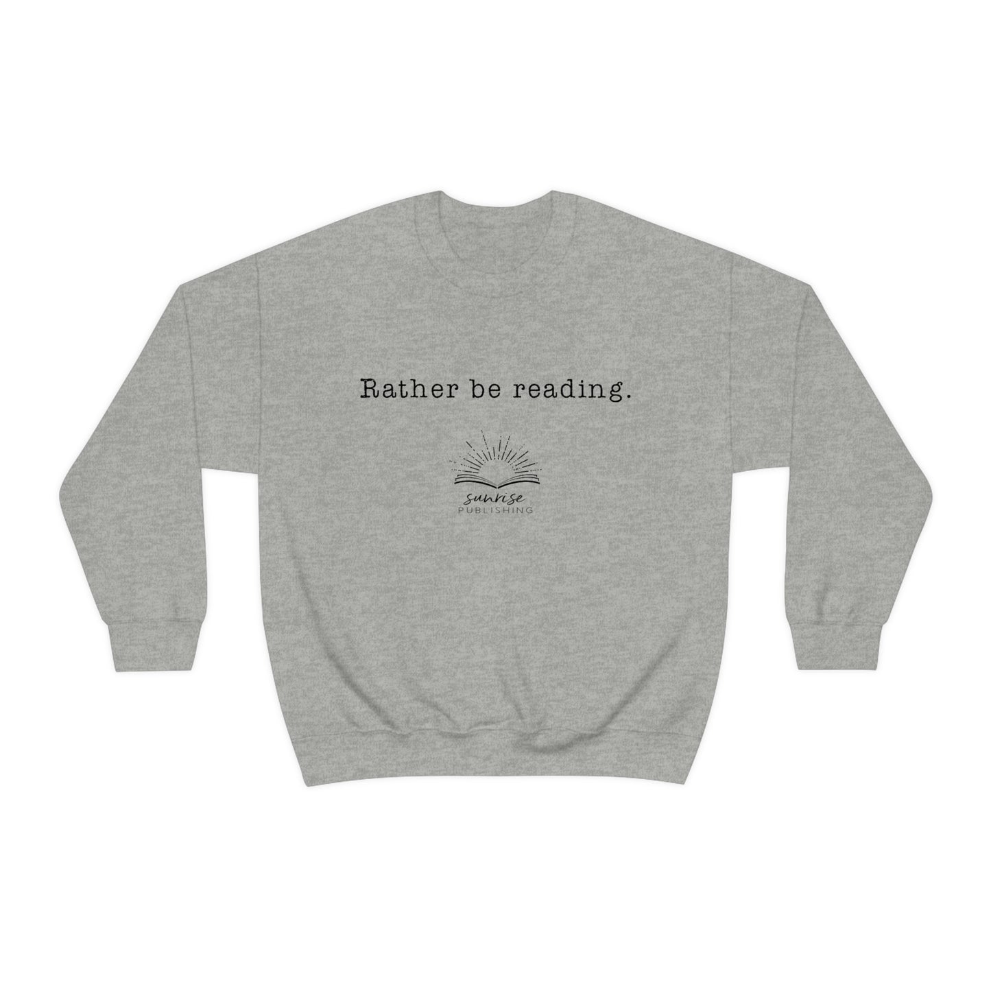 "Rather be reading." - Unisex Heavy Blend™ Crewneck Sweatshirt