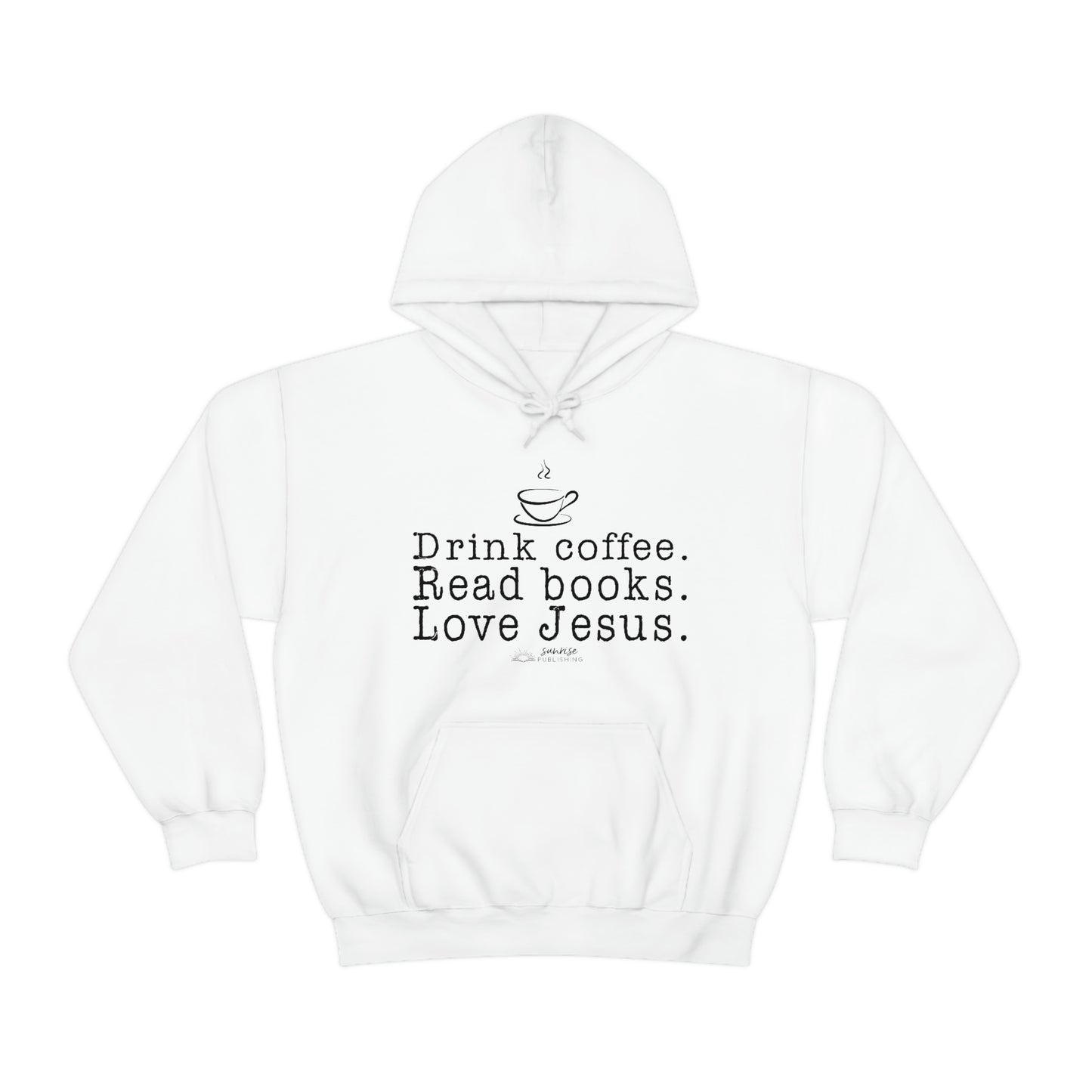 "Drink coffee. Read books. Love Jesus." - Heavy Blend™ Hooded Sweatshirt