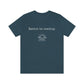 "Rather be reading." - Short  Sleeve Tee