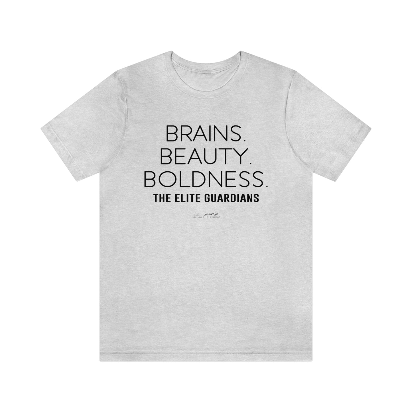 Elite Guardians "Brains. Beauty. Boldness." - Short Sleeve Tee