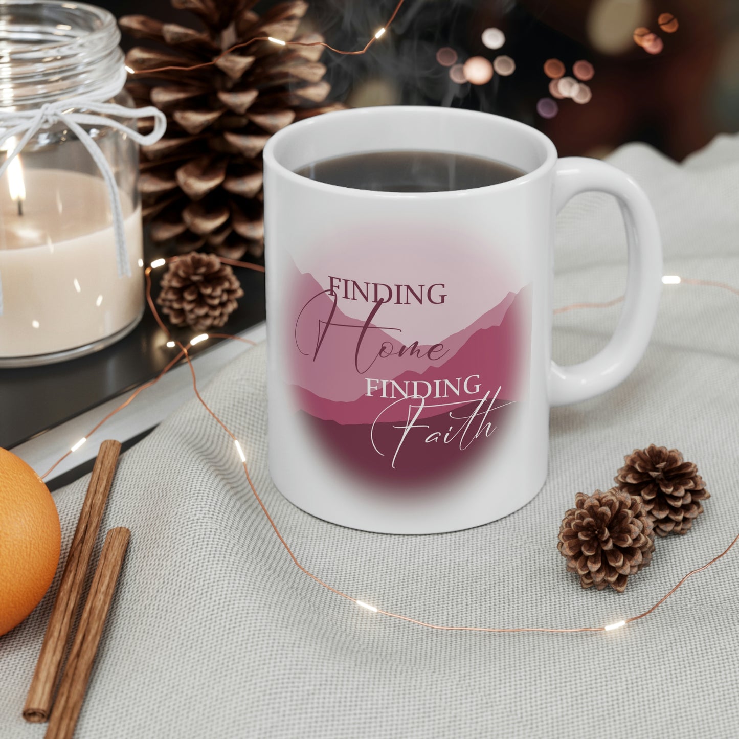 "Finding Home Finding Faith." [PINK] - White Mug 11oz