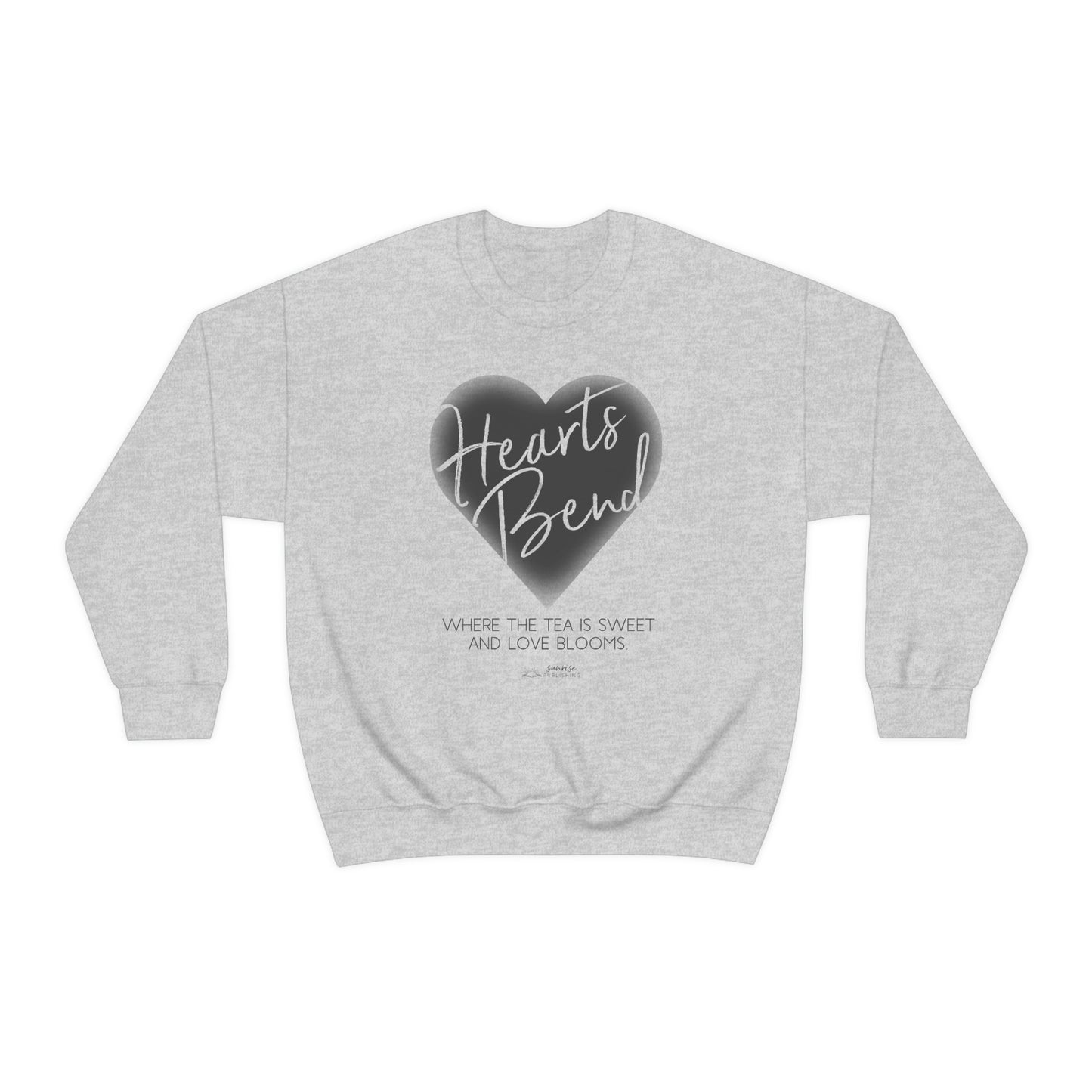 Hearts Bend "Where the tea is sweet and love blooms." - Unisex Heavy Blend™ Crewneck Sweatshirt