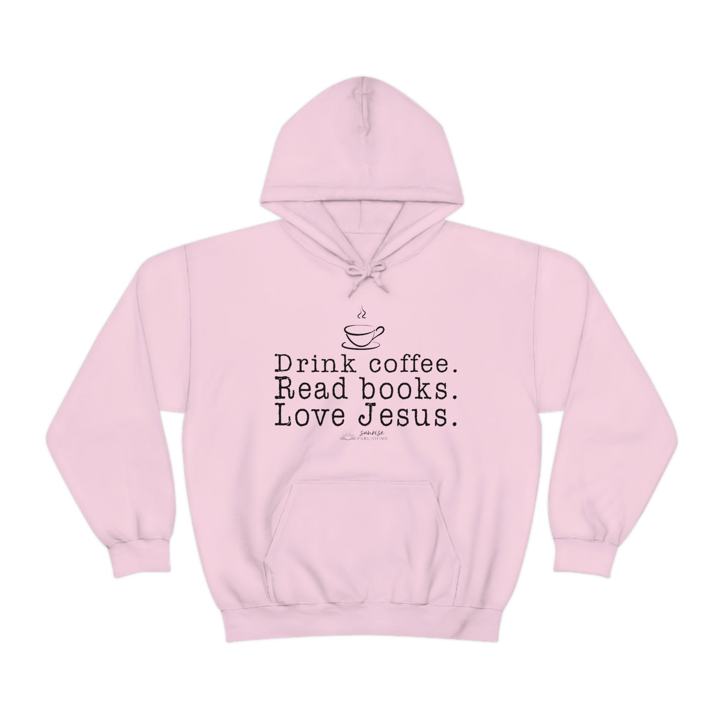 "Drink coffee. Read books. Love Jesus." - Heavy Blend™ Hooded Sweatshirt