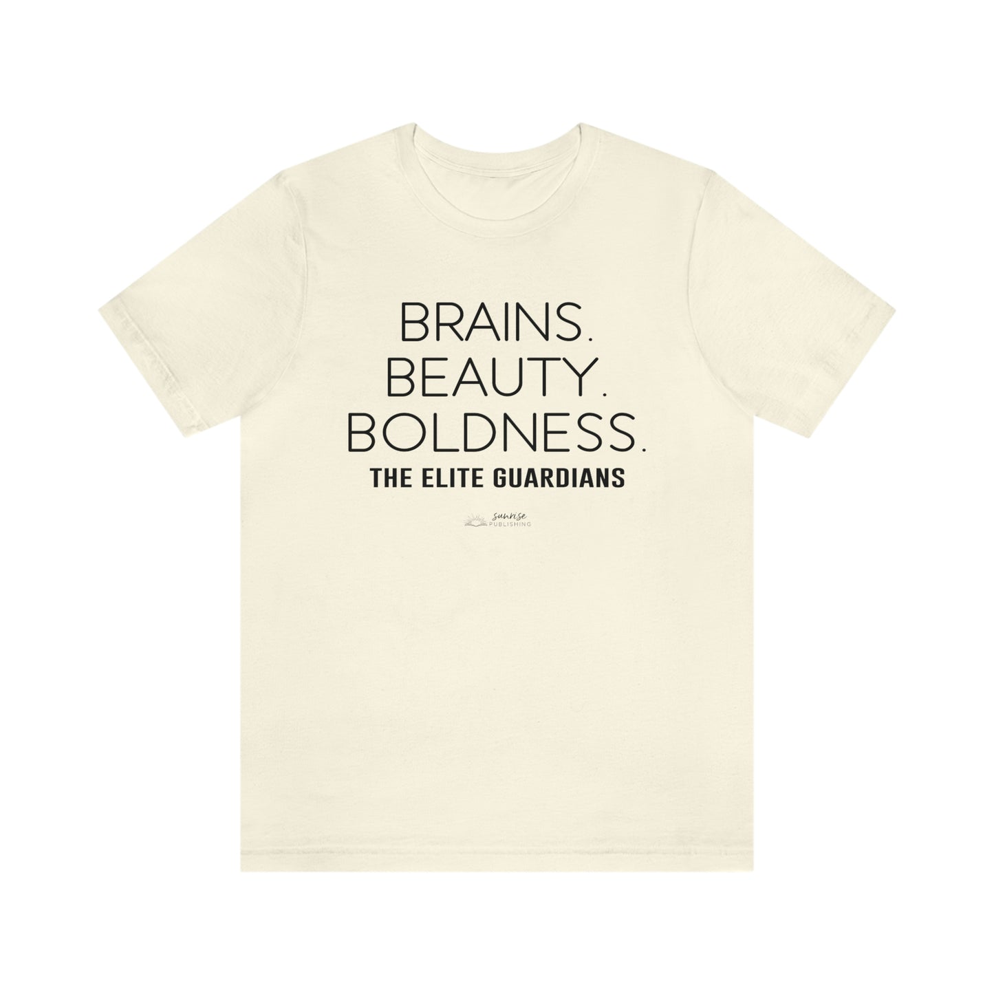 Elite Guardians "Brains. Beauty. Boldness." - Short Sleeve Tee