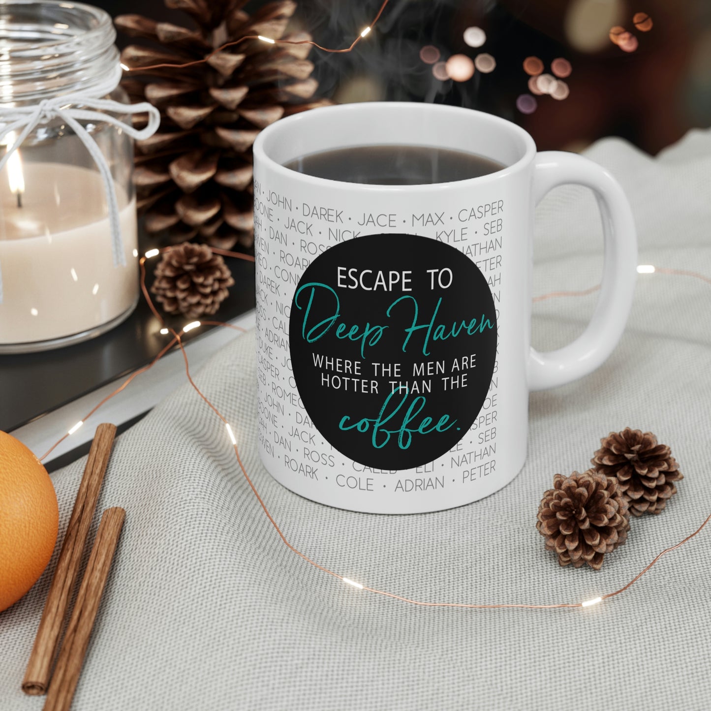 "Escape to Deep Haven." - White Mug 11oz