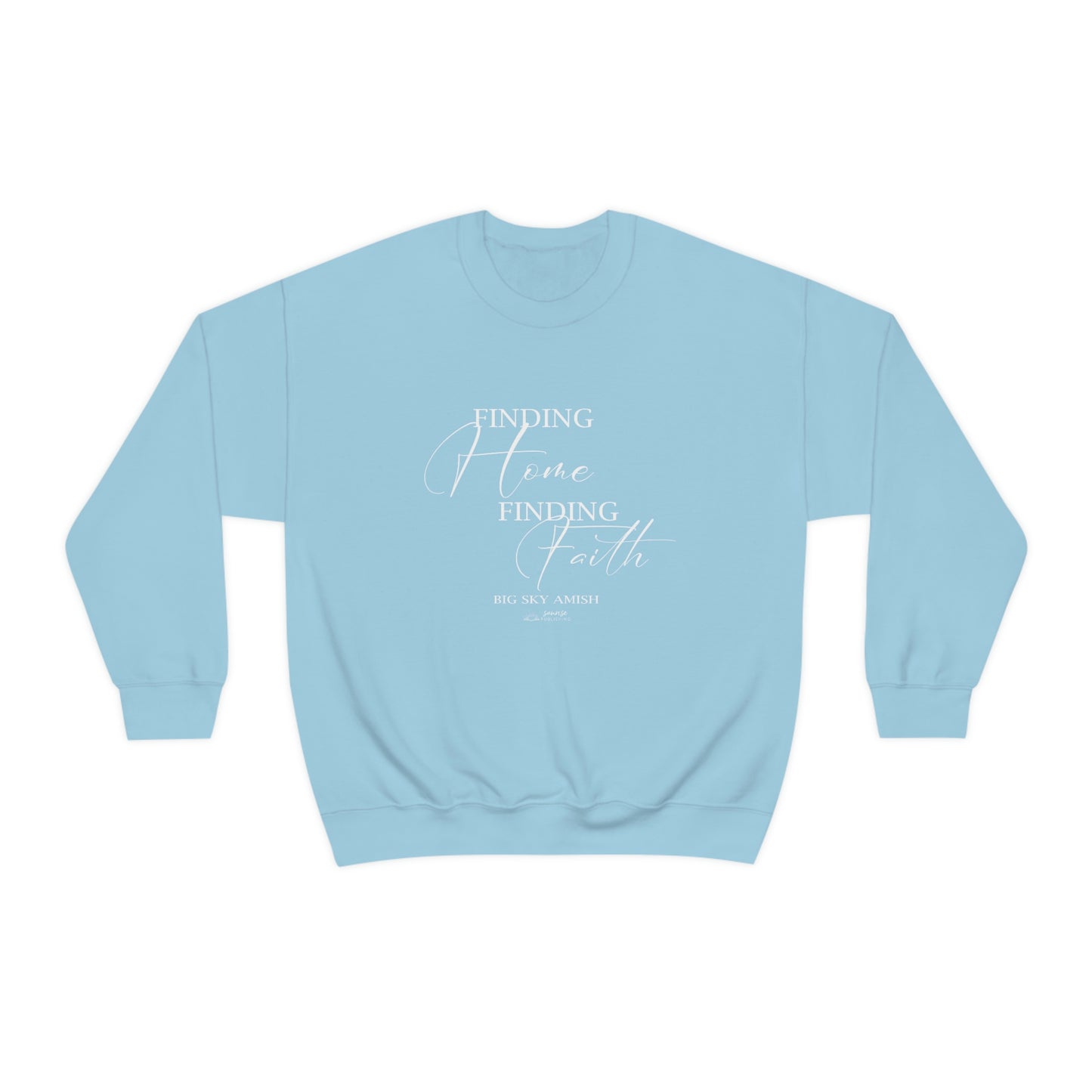 Big Sky Amish "Finding Home Finding Faith" - Unisex Heavy Blend™ Crewneck Sweatshirt