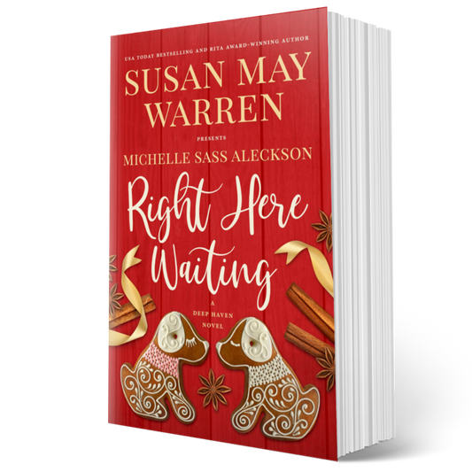 Right Here Waiting PAPERBACK (Deep Haven Book 6)