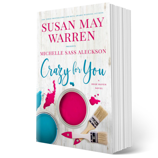 Crazy for You PAPERBACK (Deep Haven Book 3)