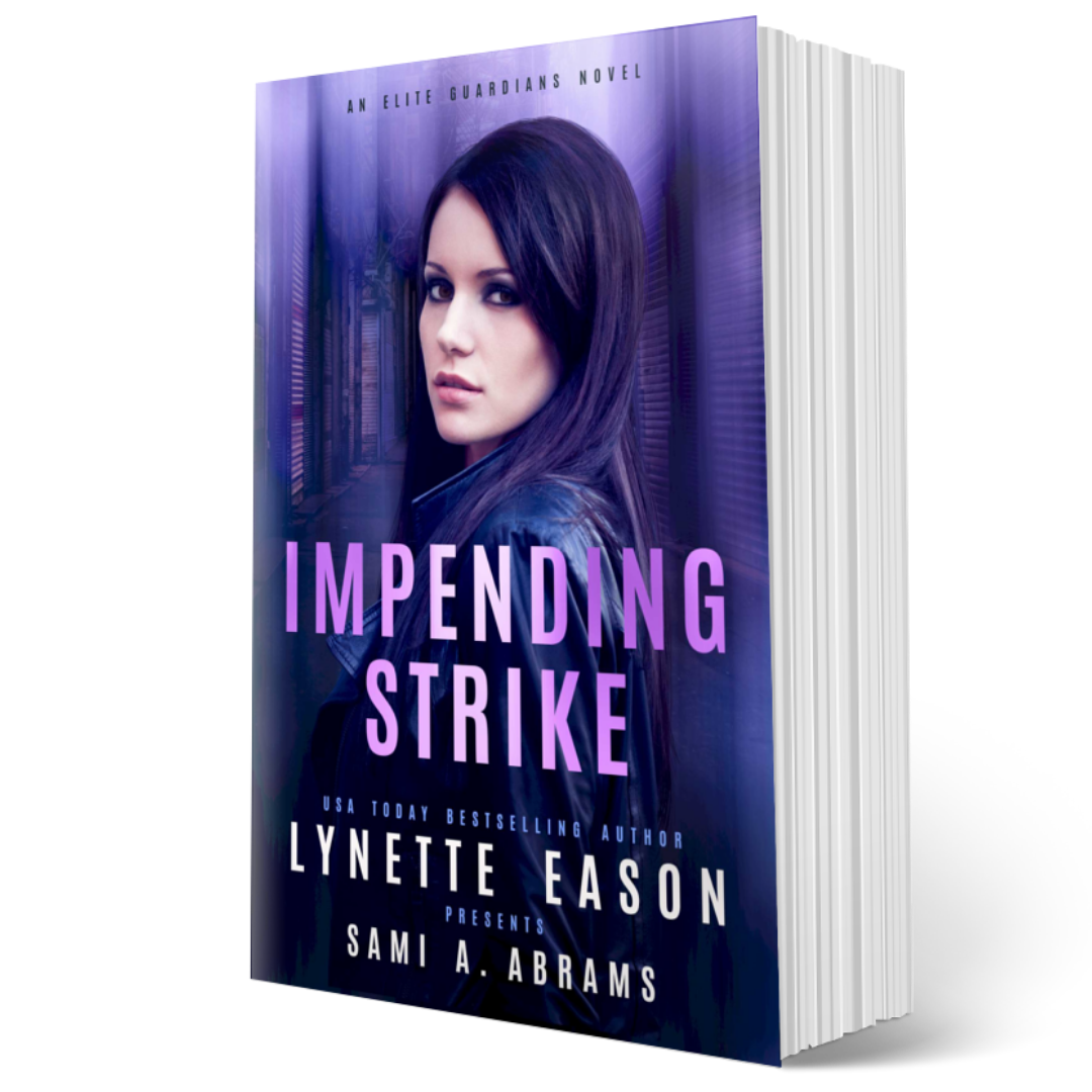 Impending Strike PAPERBACK (Elite Guardians Book 2)