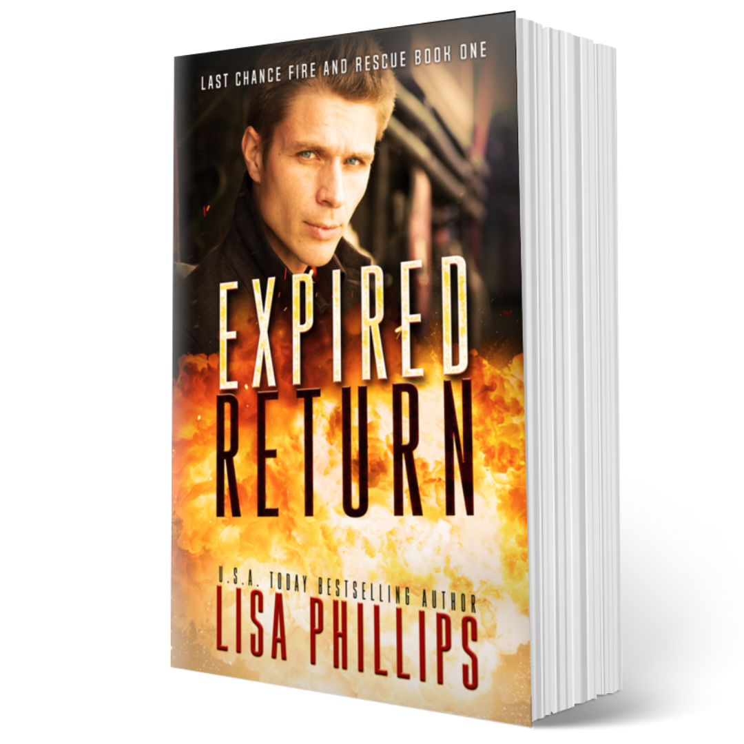 Expired Return PAPERBACK (Last Chance County Fire and Rescue Book 1)