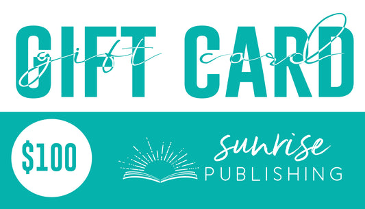 $100 Gift Card for Sunrise Publishing Store