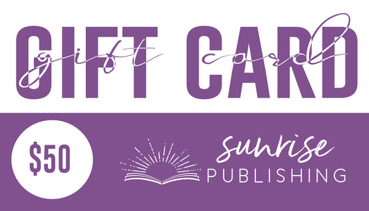 $50 Gift Card for Sunrise Publishing Store