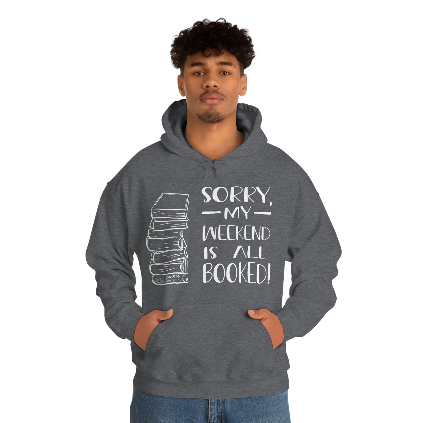 "Sorry, my weekend is all booked" - Heavy Blend™ Hooded Sweatshirt