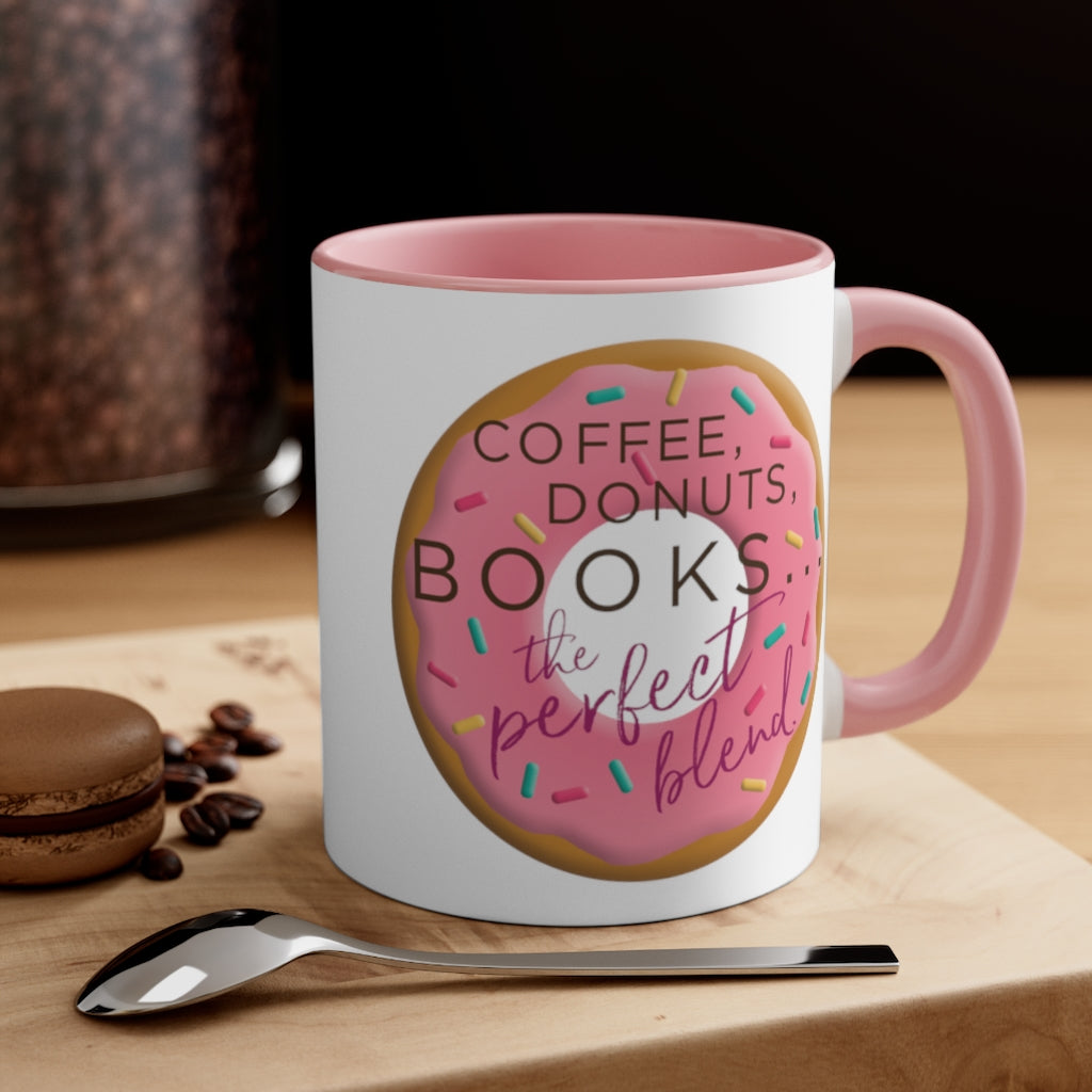 Hearts Bend "Coffee, Donuts, books. . . the perfect blend." - Coffee Mug, 11oz