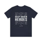 Deep Haven Heroes - Short  Sleeve Tee