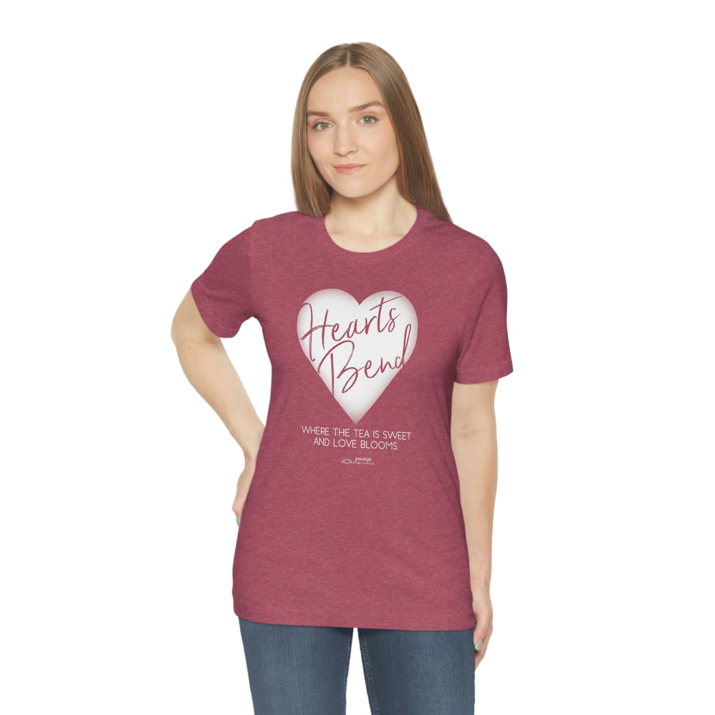 Hearts Bend - "Where the tea is sweet and love blooms." - Short Sleeve Tee