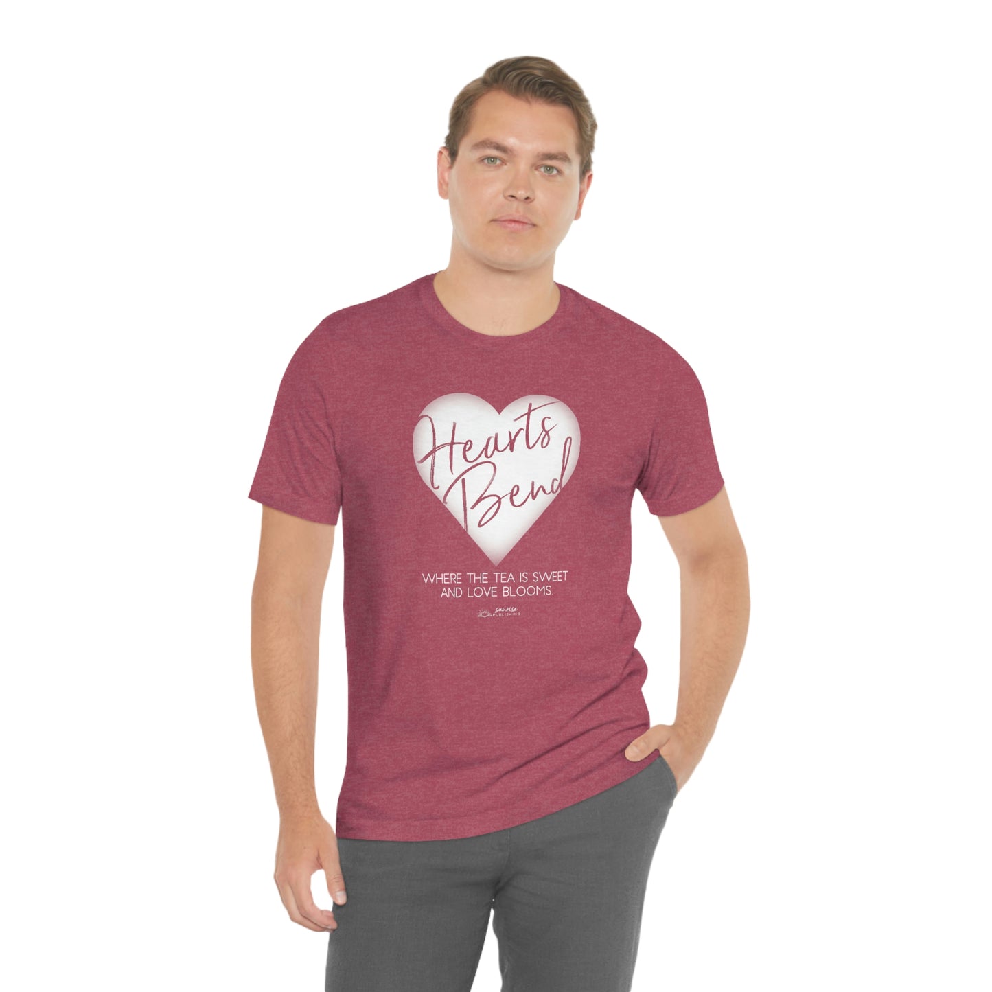 Hearts Bend - "Where the tea is sweet and love blooms." - Short Sleeve Tee