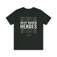 Deep Haven Heroes - Short  Sleeve Tee