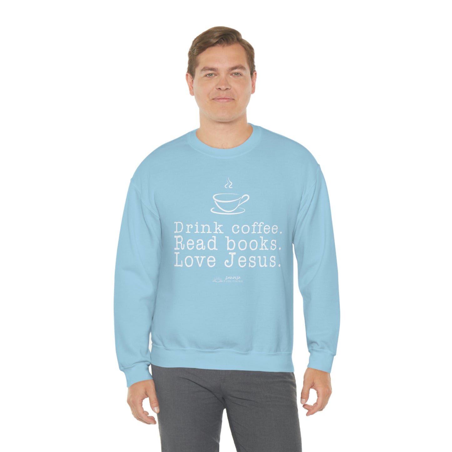 "Drink coffee. Read books. Love Jesus." - Unisex Heavy Blend™ Crewneck Sweatshirt