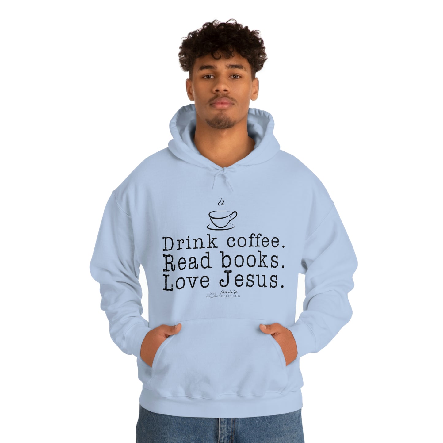 "Drink coffee. Read books. Love Jesus." - Heavy Blend™ Hooded Sweatshirt