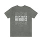 Deep Haven Heroes - Short  Sleeve Tee