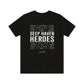 Deep Haven Heroes - Short  Sleeve Tee