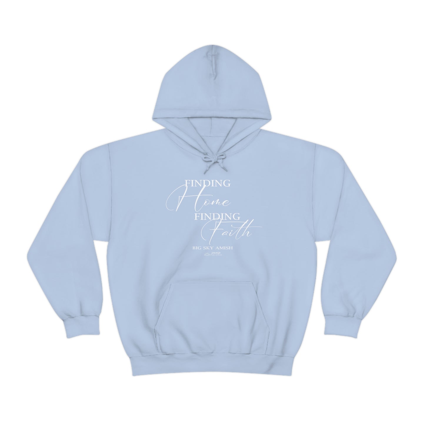 Big Sky Amish "Finding Home Finding Faith" - Heavy Blend™ Hooded Sweatshirt