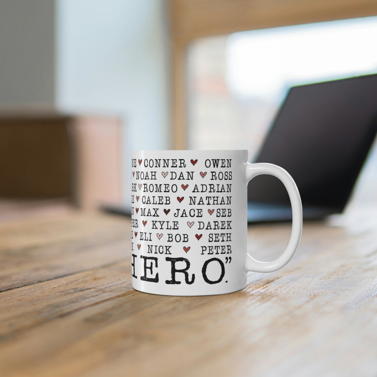 Deep Haven "I need a hero." - White Mug 11oz